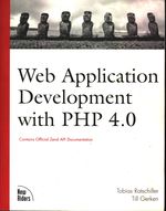 Tobias_Ratschiller_Web Application Development with PHP 4.0