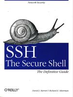 Daniel J._Barrett_SSH, The Secure Shell. The Definitive Guide. Network Security