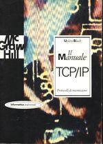 Uyless_Black_Il manuale TCP/IP. Protocolli di trasmissione