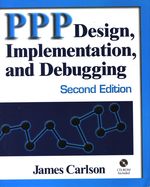 James D._Carlson_PPP Design, Implementation, and Debugging
