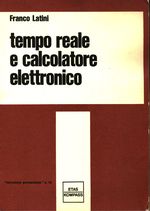 Franco_Latini_Tempo reale e calcolatore elettronico