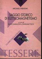 Michael_Faraday_Saggio storico di elettromagnetismo