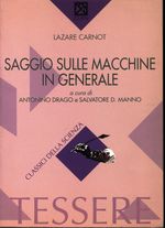 Lazare Nicolas Marguerite_Carnot_Saggio sulle macchine in generale