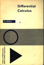 P. J._Hilton_Differential Calculus