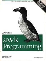 Arnold_Robbins_Effective awk Programming. Text Processing & Pattern Matching