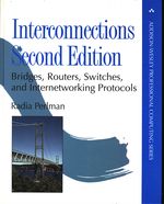 Radia_Perlman_Interconnections: Bridges, Routers, Switches and Internetworking Protocols