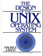 Maurice J._Bach_The Design of the UNIX Operating System