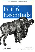 Allison_Randal_Perl 6 Essentials. The Community's Rewrite of Perl