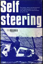 Tom_Herbert_Self Steering. The history, theory and development of self steering gears for yachts, with ideas for future improvements