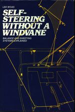 Lee_Woas_Self-Steering Without a Windvane. Balance and Sheeting Systems Explained