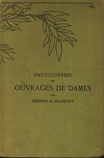 Thérése_De Dillmont_Encyclopédie des Ouvrages de Dames