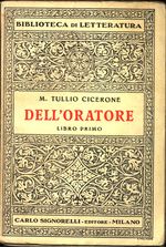 _Marcus Tullius Cicero_Dell'oratore. Libro primo