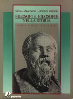 Nicola_Abbagnano_Filosofi e filosofie nella storia con storia del pensiero scientifico 01 Volume primo: Pensiero antico e medievale