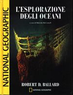 Robert D._Ballard_L'esplorazione degli oceani