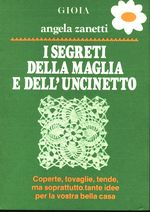 Angela_Zanetti_I segreti della maglia e dell'uncinetto