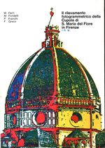 Walter_Ferri_Il rilevamento fotogrammetrico della Cupola di S. Maria del Fiore in Firenze