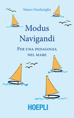 Mauro_Pandimiglio_Modus navigandi. Per una pedagogia nel mare