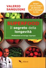 Valerio_Sanguigni_Superfood. Il segreto della longevità