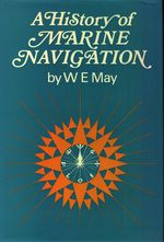 W. E._May_A History of Marine Navigation