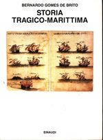 Bernardo Gomes_De Brito_Storia tragico-marittima