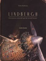 Torben_Kuhlmann_Lindbergh. L'avventurosa storia del topo che sorvolò l'oceano
