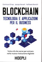 Gianluca_Chiap_Blockchain. tecnologia e applicazioni per il business