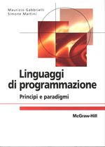 Maurizio_Gabbrielli_Linguaggi di programmazione. Principi e paradigmi