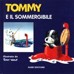 Tony_Wolf_Tommy e il sommergibile