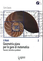 Carlo_Càssola_Geometria piana per le gare di matematica. Teoremi, tecniche e problemi