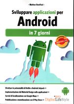 Matteo_Bonifazi_Sviluppare applicazioni per Android in 7 giorni