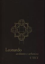 Luigi_Firpo_Leonardo architetto e urbanista