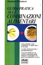 Damiano_Galimberti_Guida pratica alle combinazioni alimentari