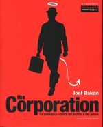 Joel_Bakan_The Corporation. La patologica ricerca del profitto e del potere
