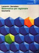 Paolo_Lazzarini_Matematica per ragionare. Geometria