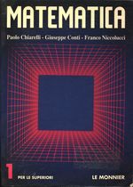 Paolo_Chiarelli_Matematica per le superiori 01 (vol. 1)