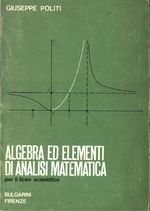 Giuseppe_Politi_Algebra ed elementi di analisi matematica per il Liceo scientifico