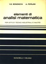 Vittorio E._Bononcini_Elementi di analisi matematica per gli istituti tecnici industriali e nautici