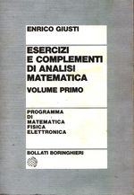 Enrico_Giusti_Esercizi e complementi di analisi matematica 01 Volume primo.