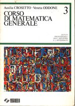 Ausilia_Crosetto_Corso di matematica per gli istituti professionali per l' industria e l' artigiano (vol. 3)