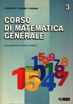 Ausilia_Crosetto_Corso di matematica generale Istituti professionali per l'industria e l'artigianato (vol. 3)