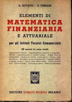 G._Rovatti_Elementi di matematica finanziaria e attuariale per gli Istituti Tecnici Commerciali