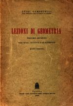 Luigi_Campedelli_Lezioni di geometria 0202 Volume secondo Parte seconda. Le curve e le superfici