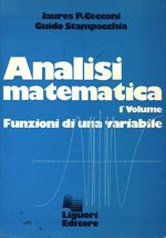 Jaurès Pacifico_Cecconi_Analisi matematica 01 1º Volume: Funzioni di una variabile