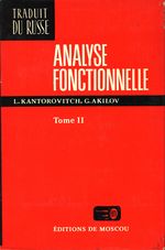 Leonid Vitaliyevich_Kantorovič_Analyse fonctionnelle 02 Vol. 2.