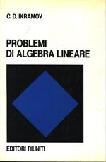 Chakim Dadadzanovic_Ikramov_Problemi di algebra lineare