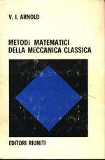 Vladimir Igorevich_Arnol'd_Metodi matematici della meccanica classica
