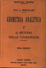 Luigi_Berzolari_Geometria analitica I. Il metodo delle coordinate