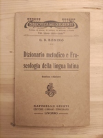 Giovanni Battista_Bonino_Dizionario metodico e Fraseologia della lingua latina