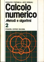 Ferruccio_Fontanella_Calcolo numerico 2. Metodi e algoritmi