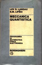 Lev Davidovich_Landau_Meccanica quantistica (teoria non relativistica)